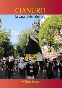 Cianuro. La cara tóxica del oro.