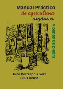 Manual práctico de agricultura orgánica